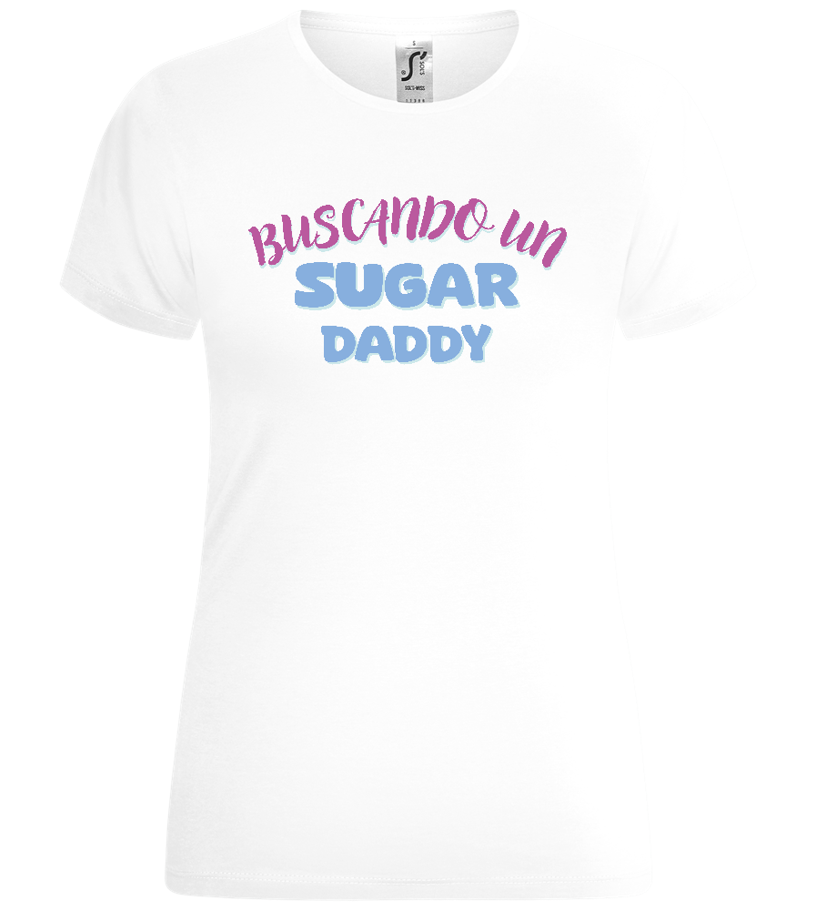 Buscando un Sugar Daddy Design - Comfort women's t-shirt_WHITE_front