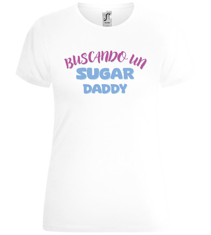 Buscando un Sugar Daddy Design - Comfort women's t-shirt_WHITE_front