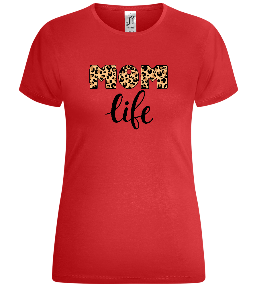 Mom Life Leo Design - Comfort women's t-shirt_RED_front