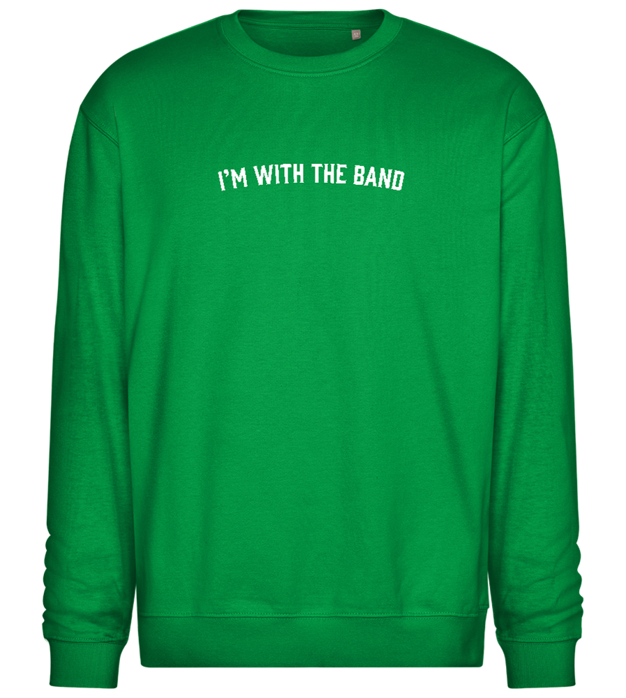 Im With the Band Design - Comfort Essential Unisex Sweater_MEADOW GREEN_front