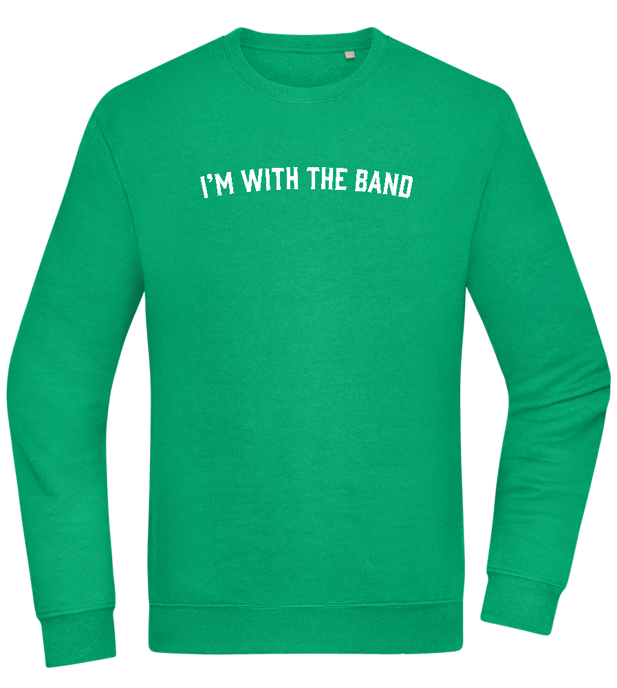 Im With the Band Design - Comfort Essential Unisex Sweater_MEADOW GREEN_front