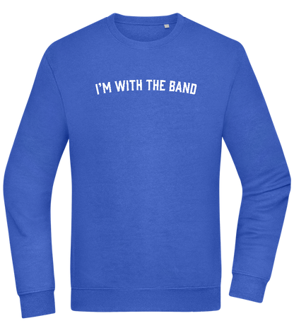 Im With the Band Design - Comfort Essential Unisex Sweater_ROYAL_front