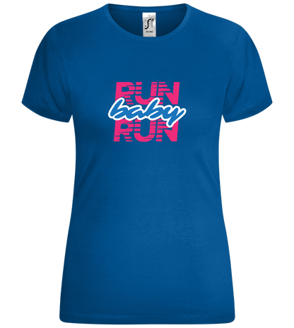 Run Baby Run Design - Comfort women's t-shirt_ROYAL_front