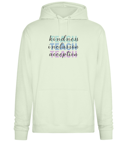 Kindness Inclusion Acception Design - Premium Essential Unisex Hoodie_CREAMY GREEN_front