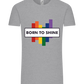 Born to Shine Design - Comfort Unisex T-Shirt_ORION GREY_front