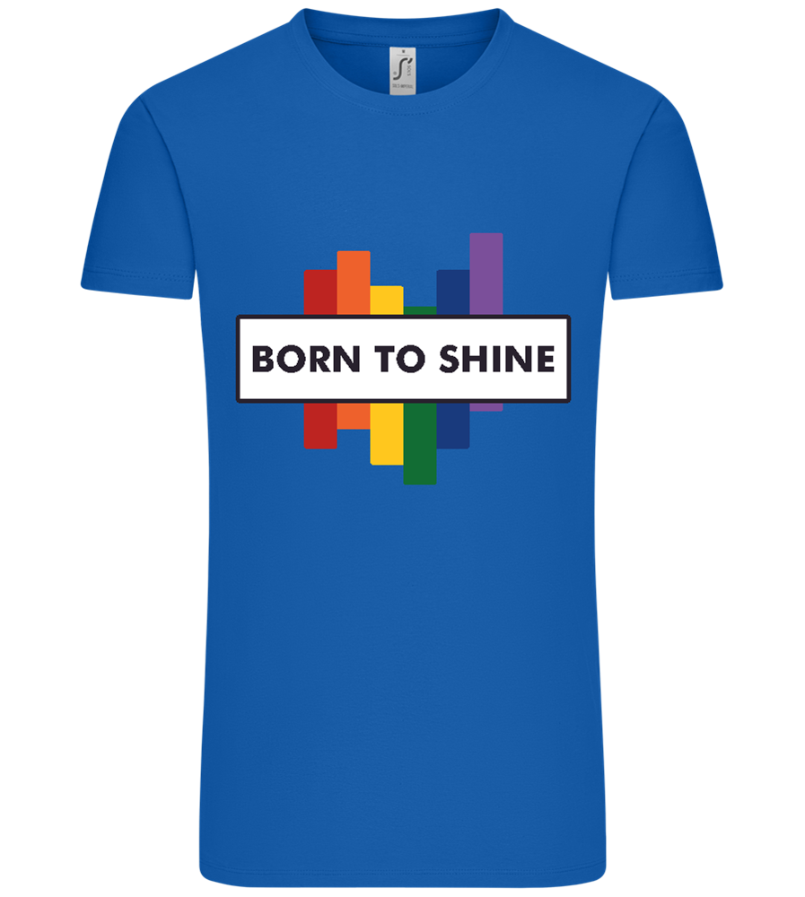 Born to Shine Design - Comfort Unisex T-Shirt_ROYAL_front