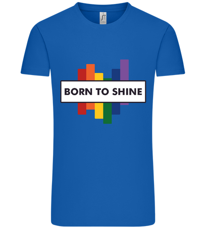 Born to Shine Design - Comfort Unisex T-Shirt_ROYAL_front