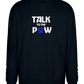 Talk to the Paw Design - Comfort Essential Unisex Sweater_BLACK_front