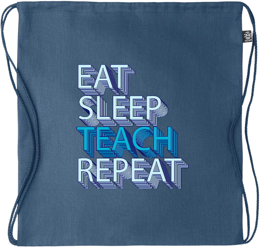 Eat Sleep Teach Repeat Design - Premium hemp drawstring bag_BLUE_front