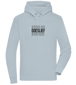 Doeslief Tekst Design - Premium unisex hoodie