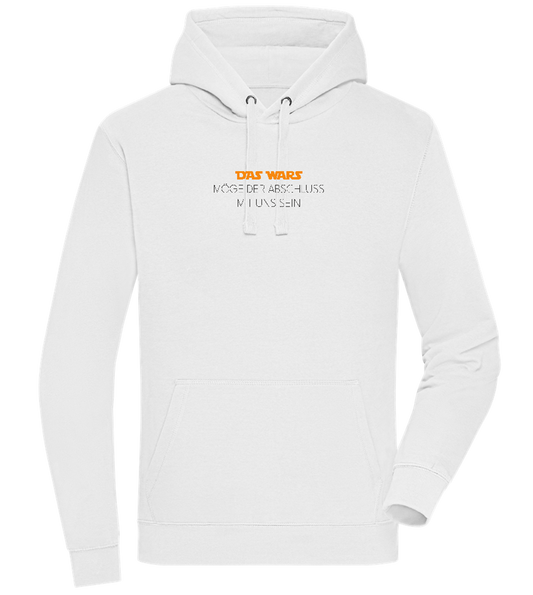 Das Wars Möge Der Abschluss Mit Uns Sein Design - Premium unisex hoodie_WHITE_front