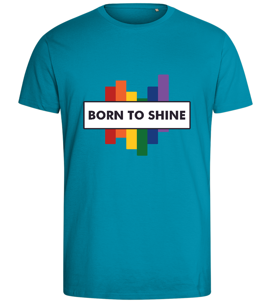 Born to Shine Design - Comfort men's fitted t-shirt_TURQUOISE_front