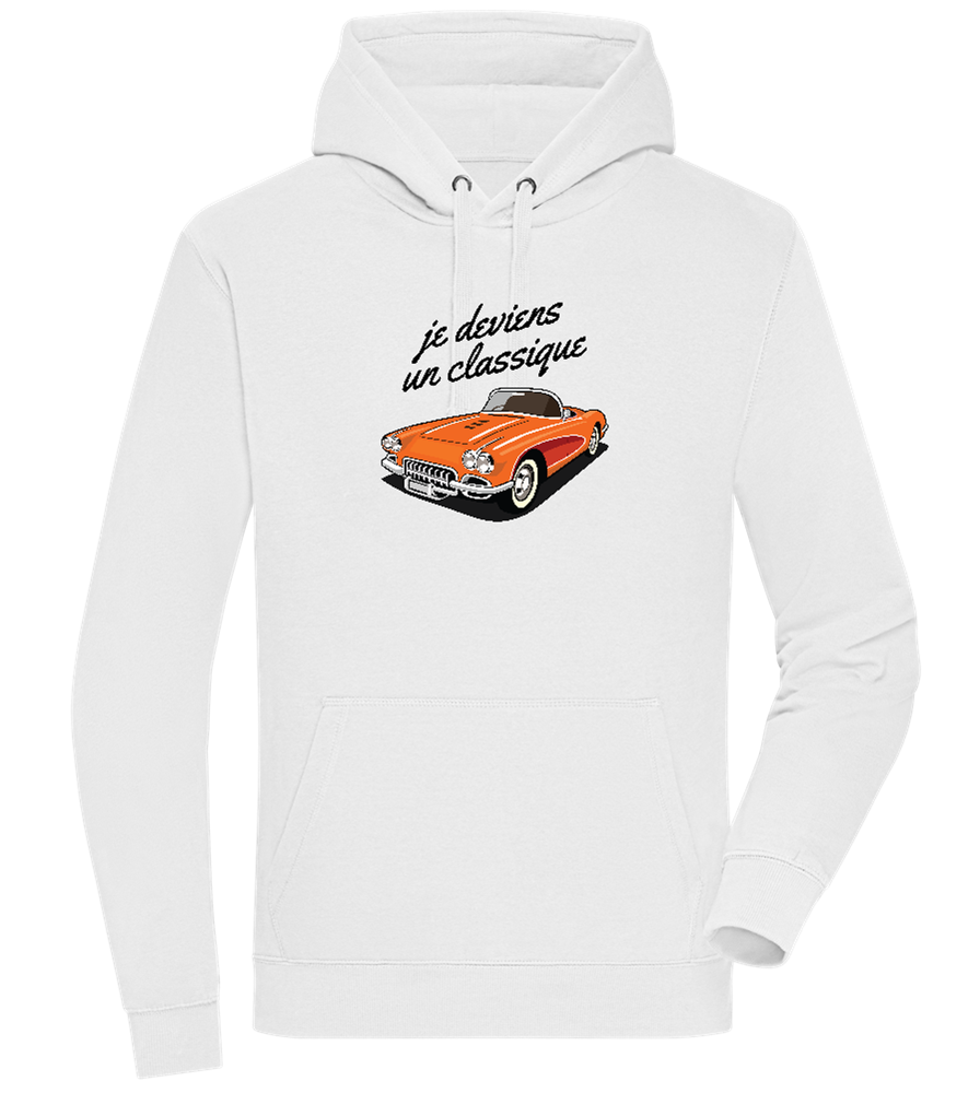 Becoming A Classic Design - Premium unisex hoodie_WHITE_front