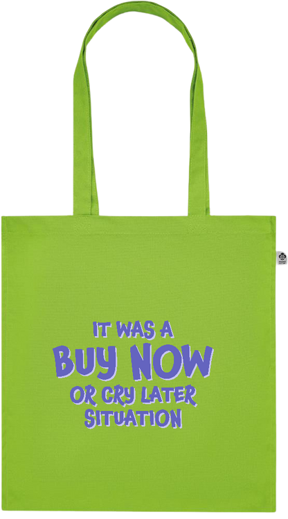 Buy Now Cry Later Design - Premium colored organic cotton tote bag_LIME_front