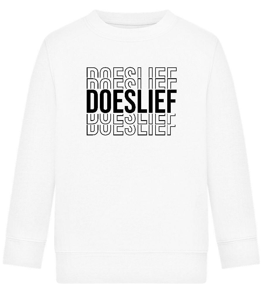 Doeslief Tekst Design - Comfort Kids Sweater_WHITE_front