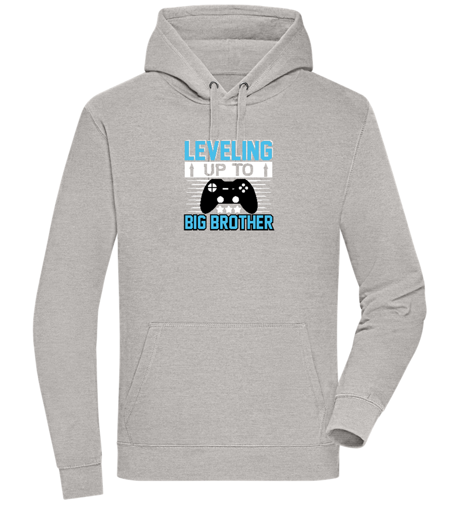 Leveling Up To Big Brother Design - Premium unisex hoodie_ORION GREY II_front