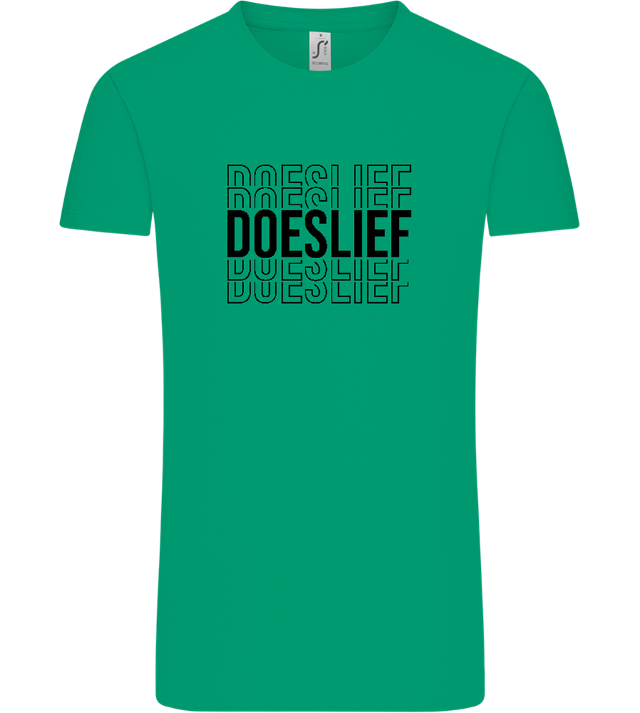 Doeslief Tekst Design - Comfort Unisex T-Shirt_SPRING GREEN_front