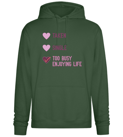 Too Busy Design - Premium Essential Unisex Hoodie_GREEN BOTTLE_front