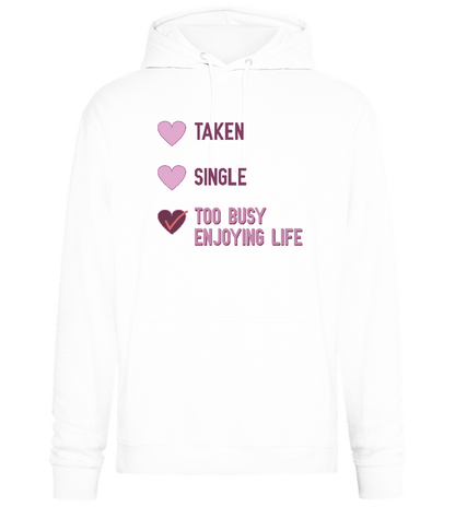 Too Busy Design - Premium Essential Unisex Hoodie_WHITE_front