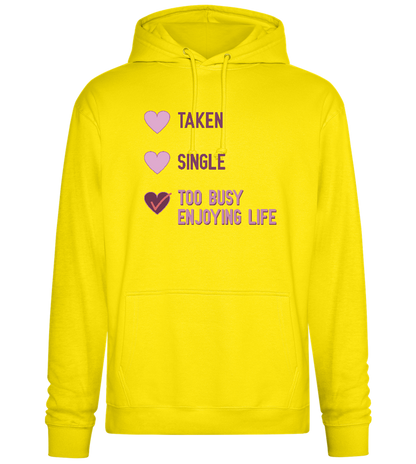 Too Busy Design - Premium Essential Unisex Hoodie_YELLOW_front