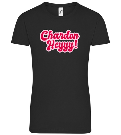 Chardon-heyyy Design - Comfort women's t-shirt_DEEP BLACK_front