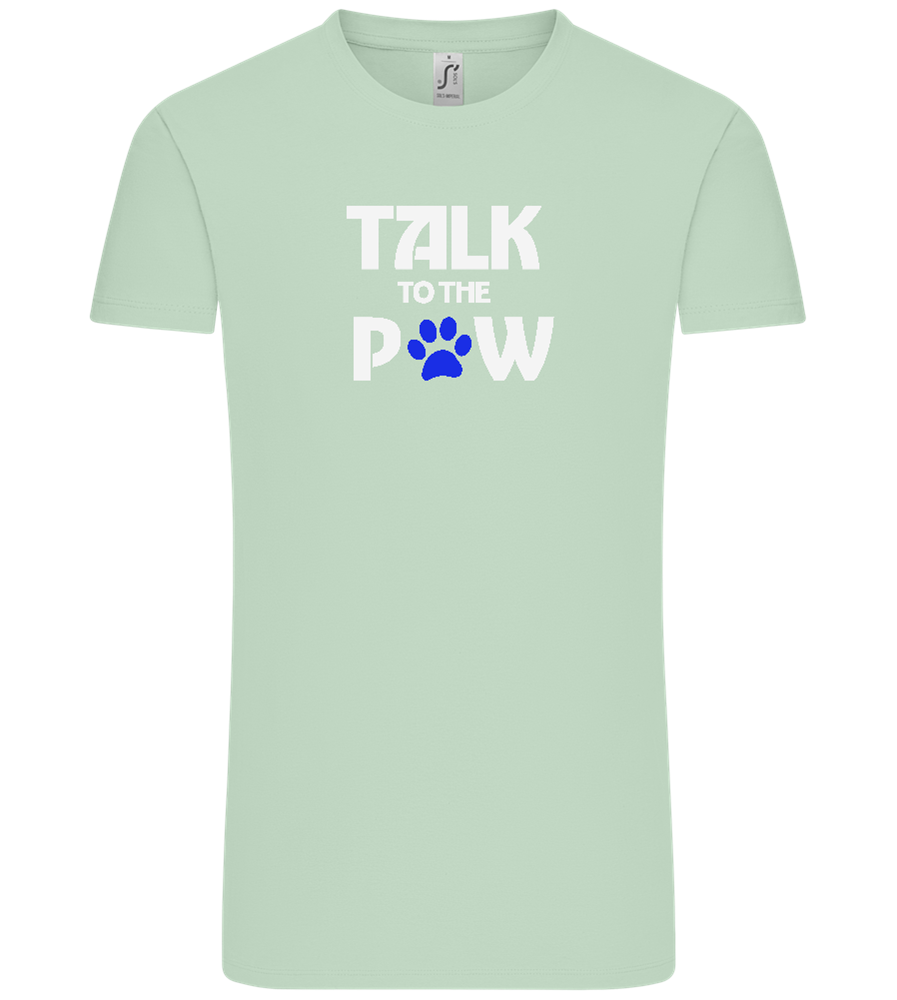 Talk to the Paw Design - Comfort Unisex T-Shirt_ICE GREEN_front