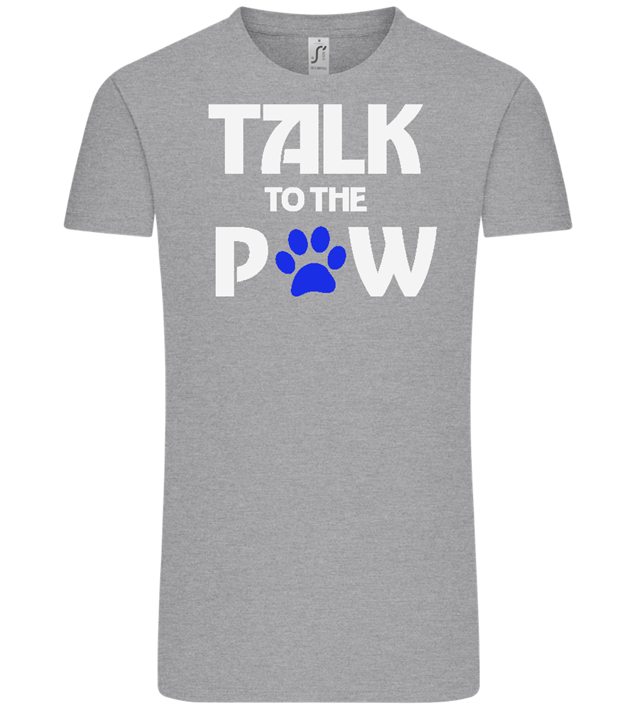 Talk to the Paw Design - Comfort Unisex T-Shirt_ORION GREY_front