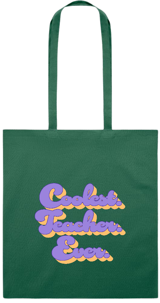 Coolest Teacher Ever Design - Premium colored cotton tote bag_DARK GREEN_front