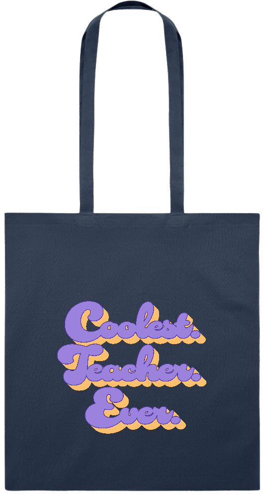 Coolest Teacher Ever Design - Premium colored cotton tote bag_FRENCH NAVY_front