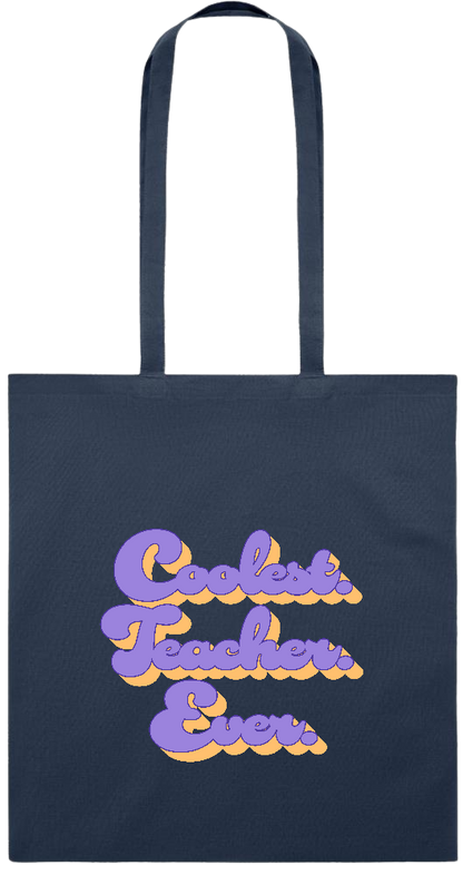 Coolest Teacher Ever Design - Premium colored cotton tote bag_FRENCH NAVY_front