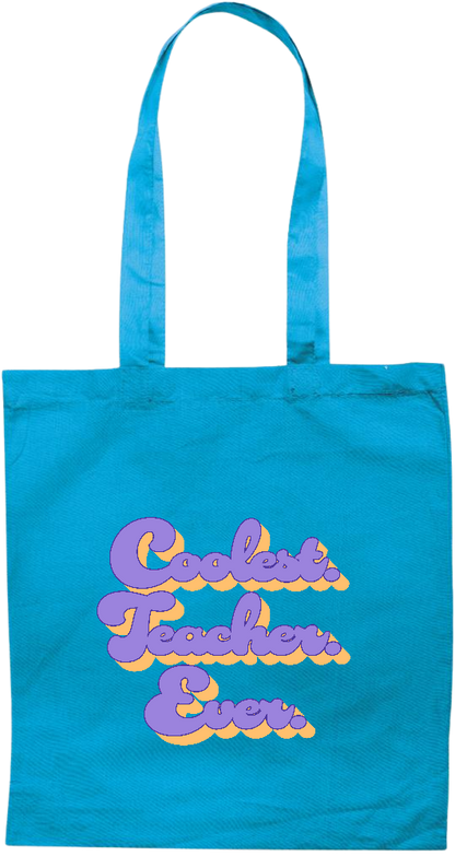 Coolest Teacher Ever Design - Premium colored cotton tote bag_TURQUOISE_front