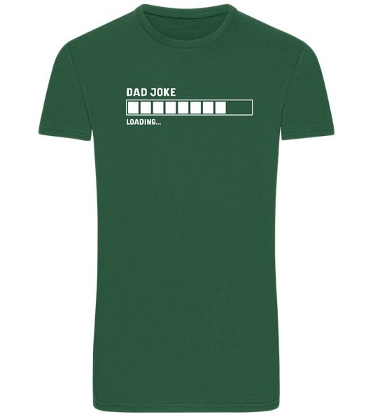 Dad Joke Loading Design - Basic men's fitted t-shirt_GREEN BOTTLE_front