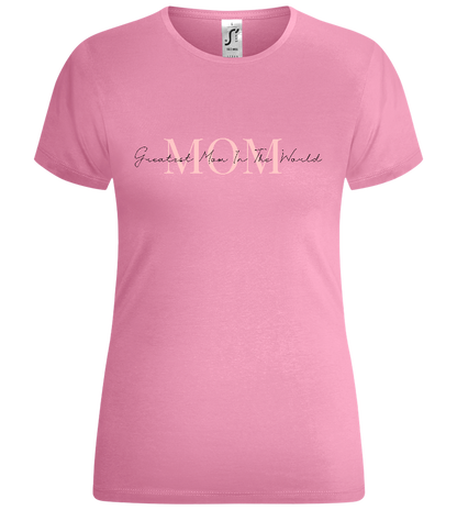 Greatest Mom Design - Comfort women's t-shirt_PINK ORCHID_front