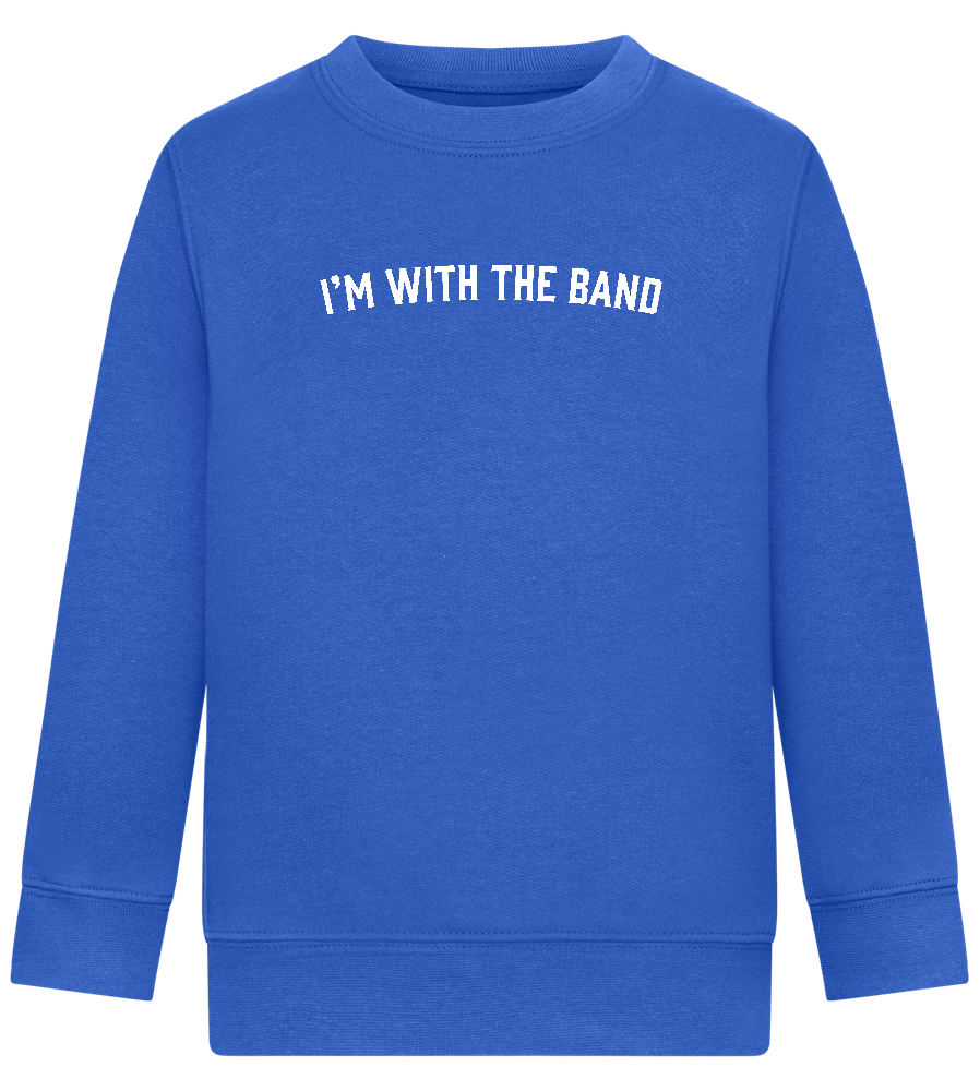 Im With the Band Design - Comfort Kids Sweater_ROYAL_front