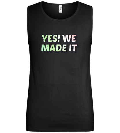 Yes! We Made It Design - Basic men's tank top_DEEP BLACK_front