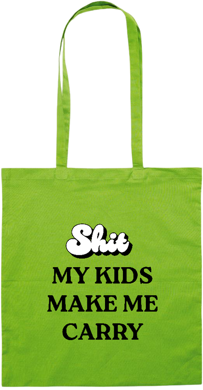 My Kids Make Me Carry Design - Essential colored event tote bag_LIME_front