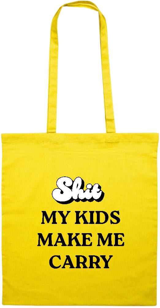 My Kids Make Me Carry Design - Essential colored event tote bag_YELLOW_front