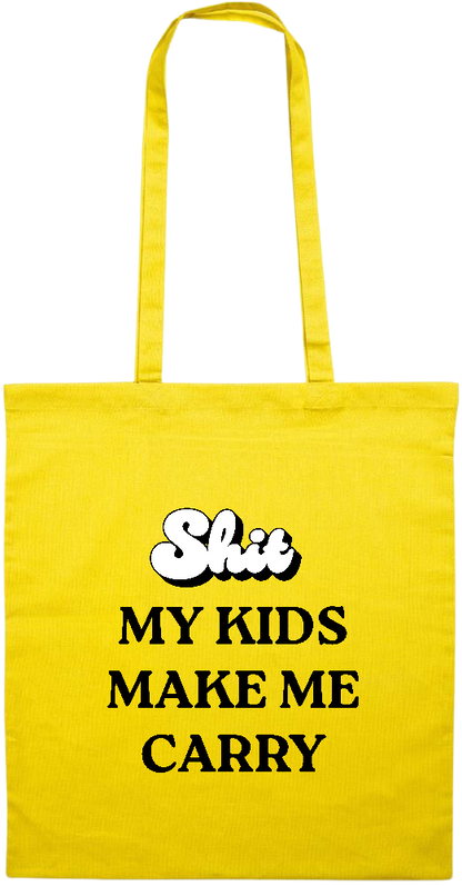 My Kids Make Me Carry Design - Essential colored event tote bag_YELLOW_front