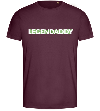 He's A Legendaddy Design - Basic men's fitted t-shirt_BORDEAUX_front