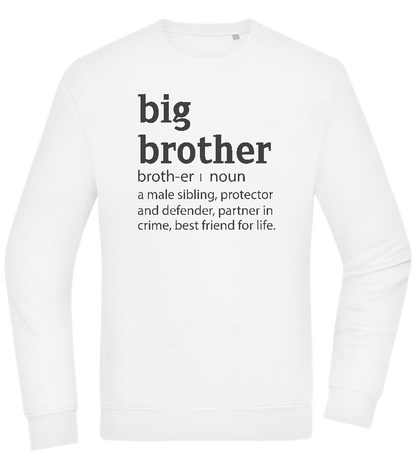 Big Brother Meaning Design - Comfort Essential Unisex Sweater_WHITE_front