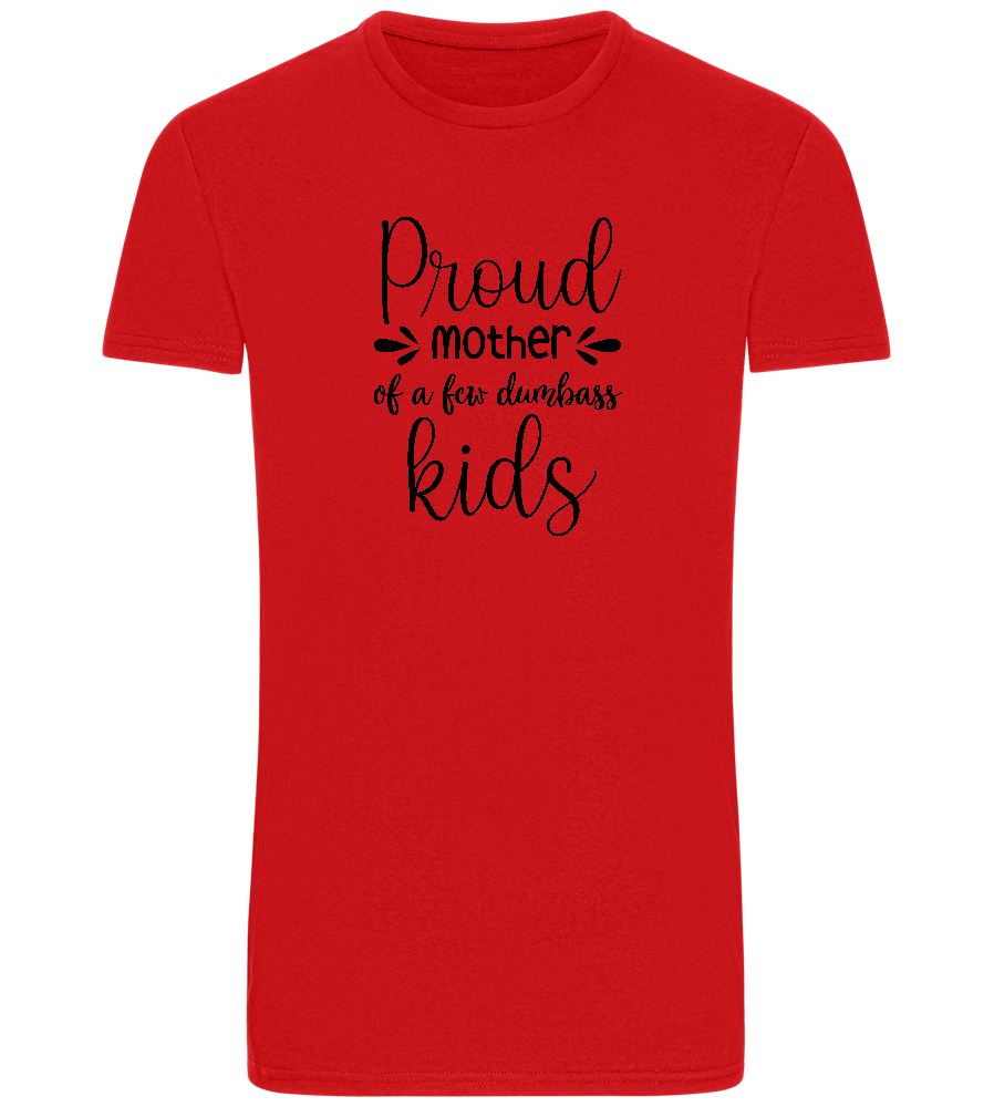 Proud Mother Design - Basic Unisex T-Shirt_RED_front
