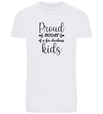 Proud Mother Design - Basic Unisex T-Shirt_WHITE_front