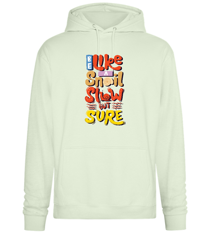 Slow but Sure Design - Premium Essential Unisex Hoodie_CREAMY GREEN_front