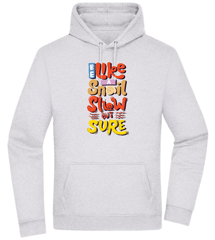 Slow but Sure Design - Premium Essential Unisex Hoodie_ORION GREY II_front