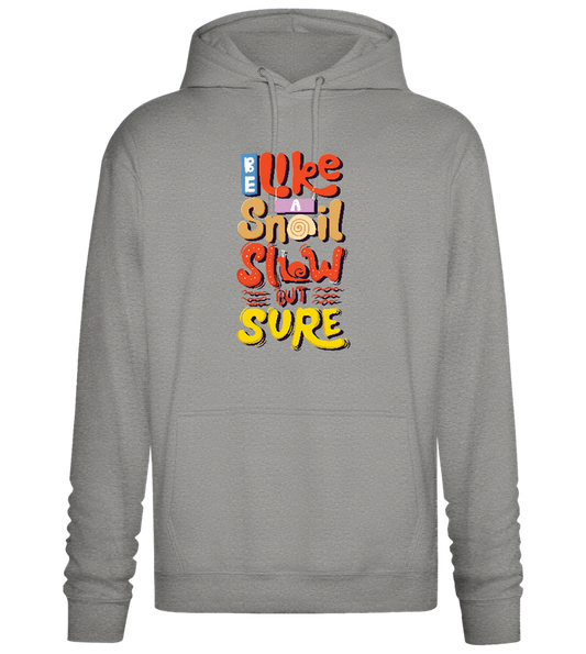 Slow but Sure Design - Premium Essential Unisex Hoodie_ORION GREY II_front