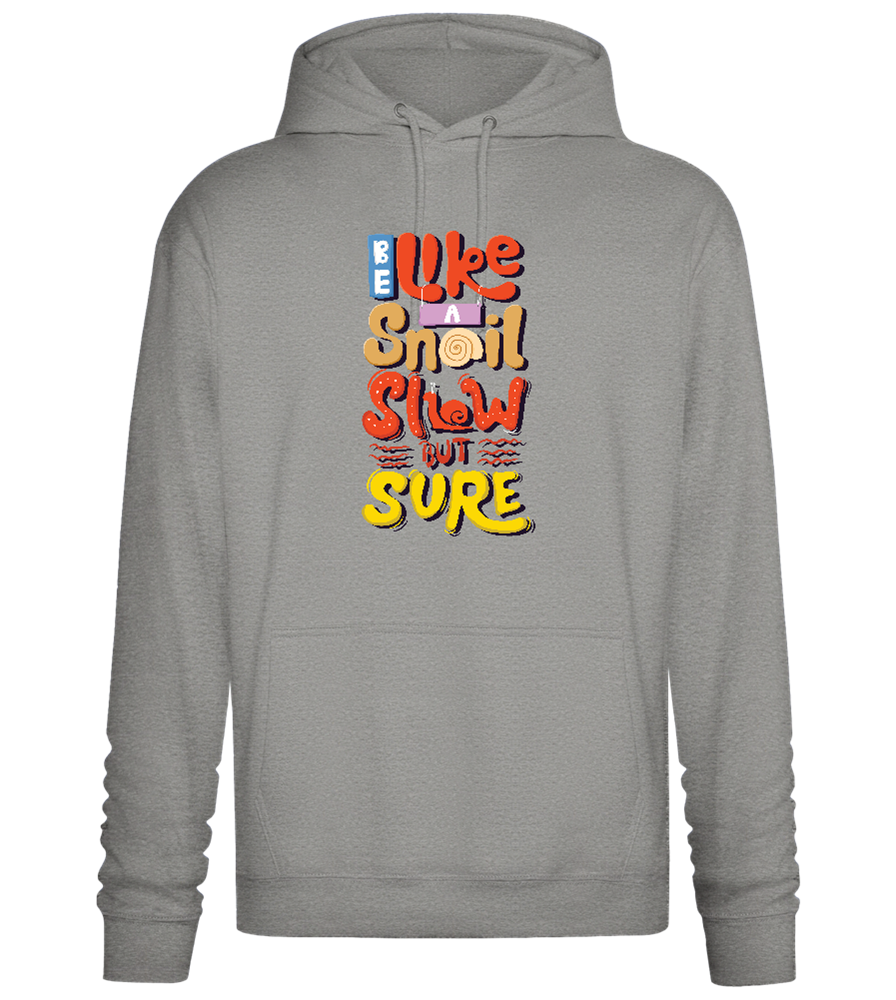 Slow but Sure Design - Premium Essential Unisex Hoodie_ORION GREY II_front