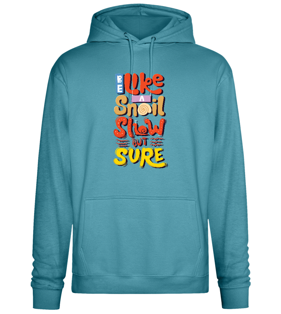 Slow but Sure Design - Premium Essential Unisex Hoodie_POOL BLUE_front