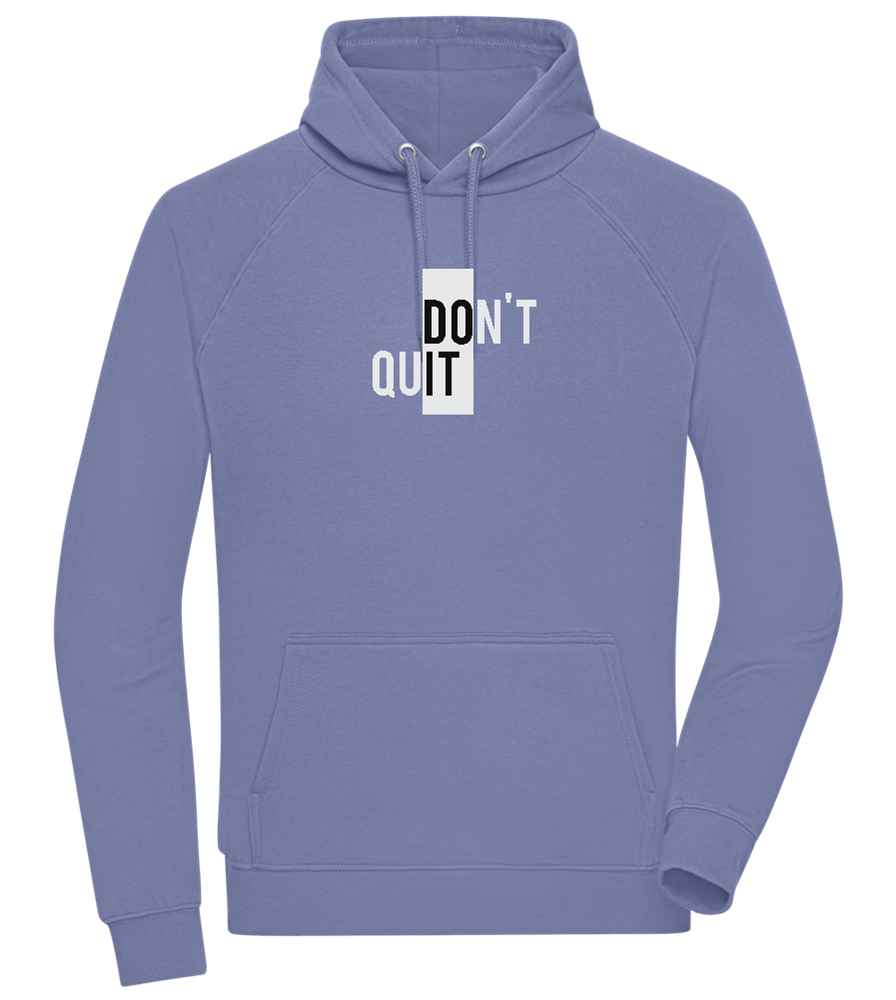 Dont Quit Do It Design - Comfort unisex hoodie_BLUE_front