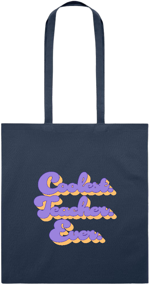 Coolest Teacher Ever Design - Essential colored event tote bag_FRENCH NAVY_front