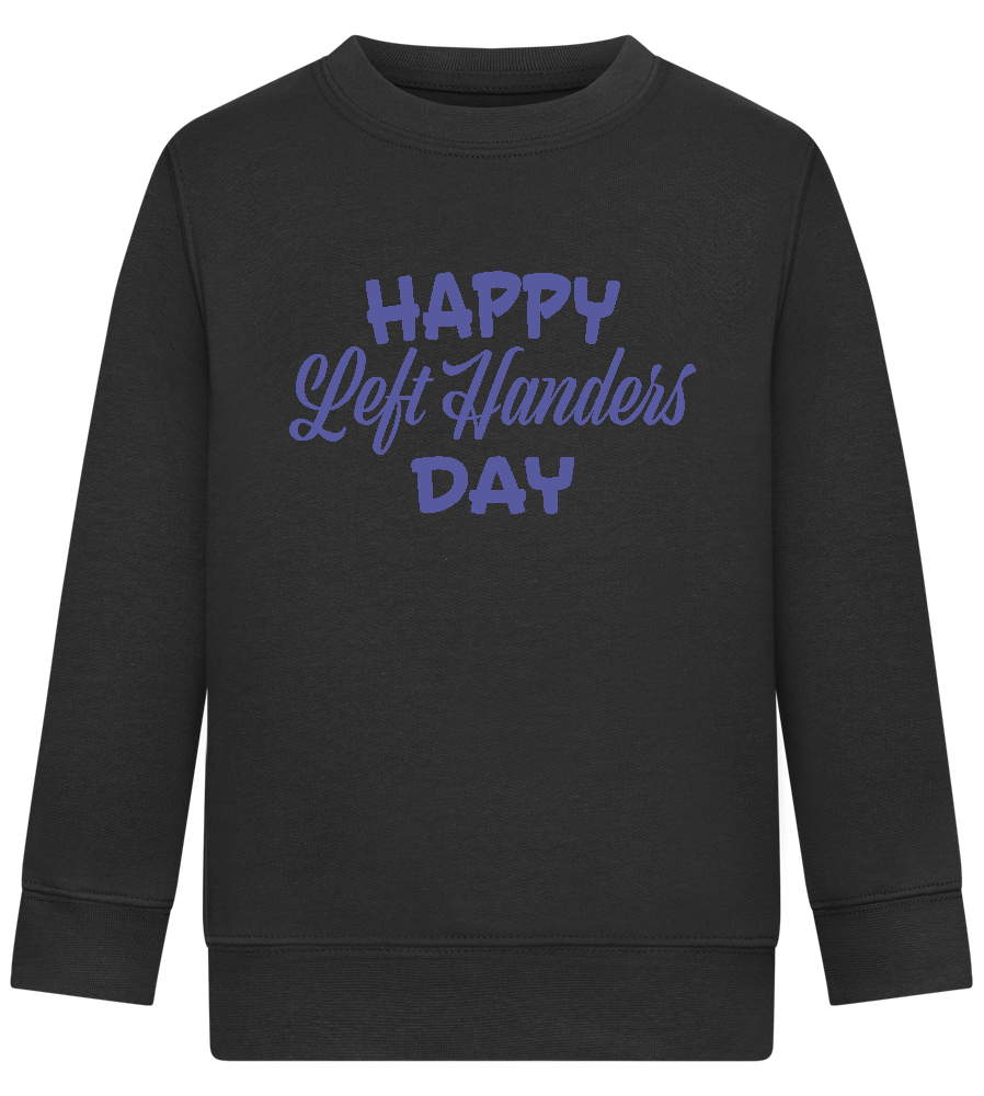 Happy Left Handers Day Design - Comfort Kids Sweater_BLACK_front